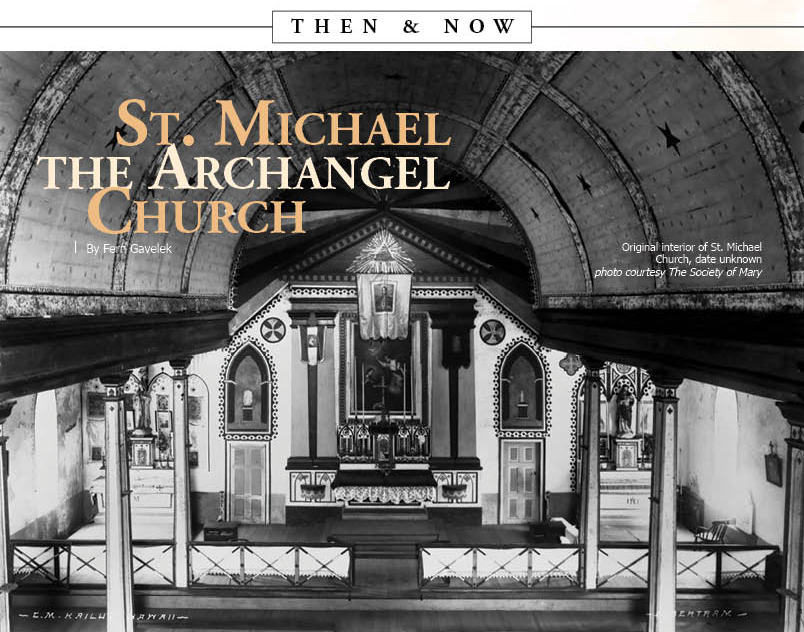 St. Michael The Archangel Church - Ke Ola Magazine