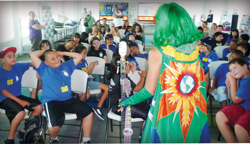 Obviously a result of the powers of the “solar scepter,” the Green Power Heroes program has grown exponentially—it has been in hundreds of schools and touched more than 150,000 children in Hawaii, California and Louisiana.