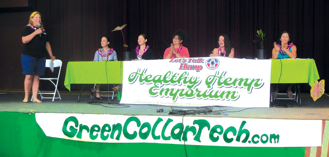 “The Women of Cannabis 2019” industry discussion panel at the Hawai‘i Cannabis Awareness Conference featured a group of all-female cannabis experts who explored traditional uses of the plant from around the world, and discussed how women are becoming a driving force in this newly forming industry. photo by Stefan Verbano
